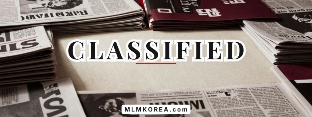 A vintage newspaper newsstand-style advertisement featuring the centered headline “CLASSIFIED” and the small bottom branding “MLMKOREA.com,” with stacked newspapers, editorial textures, and a bold black, cream, and red color palette.